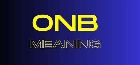 onb mean|ONB Meaning